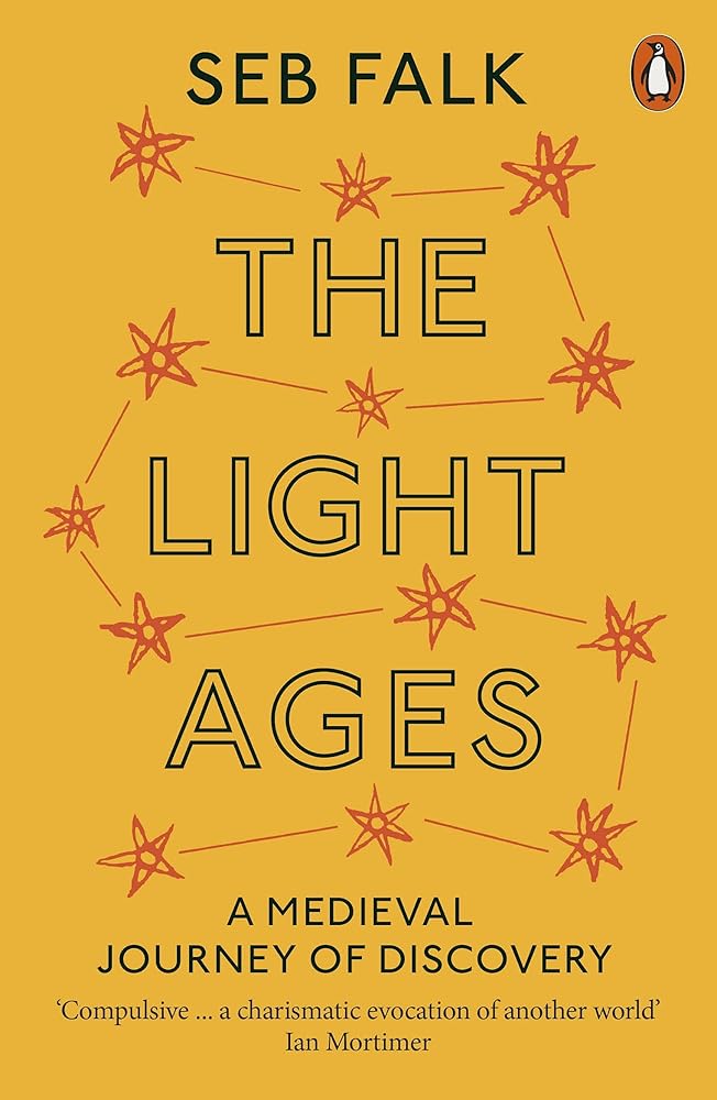 The Light Ages: A Medieval Journey of Discovery cover image