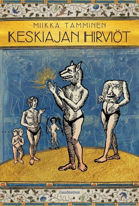 Keskiajan hirviöt - Miikka Tamminen - Tarotpuoti