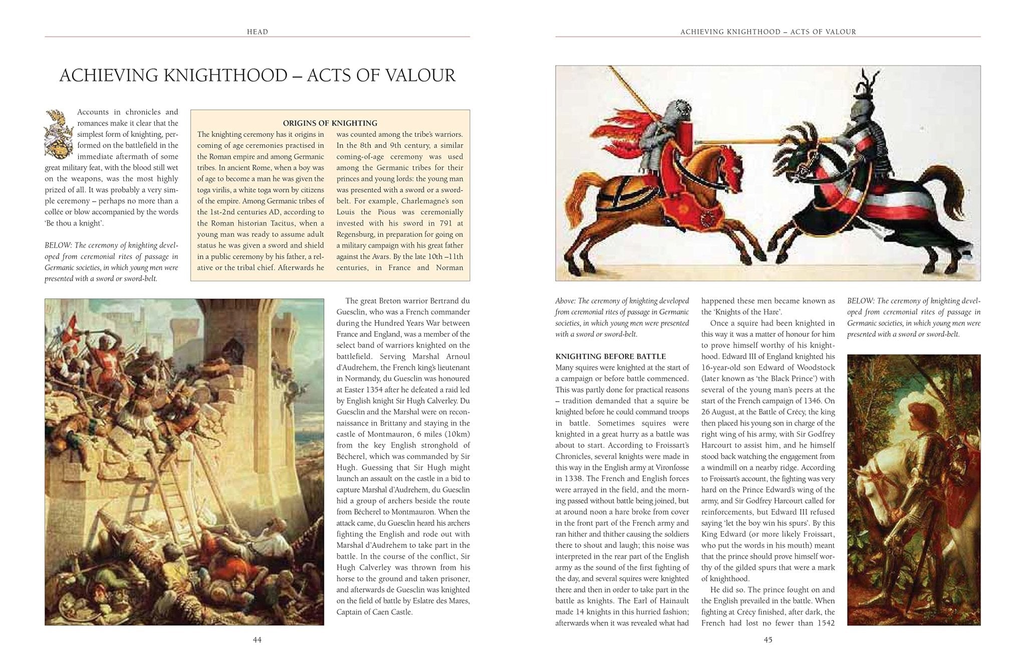 The Illustrated History of Knights and the Golden Age of Chivalry: A magnificent account of the medieval knight and the chivalric code, with over 450 ... tournaments, triumphs, courts and castles - Charles Phillips - Tarotpuoti