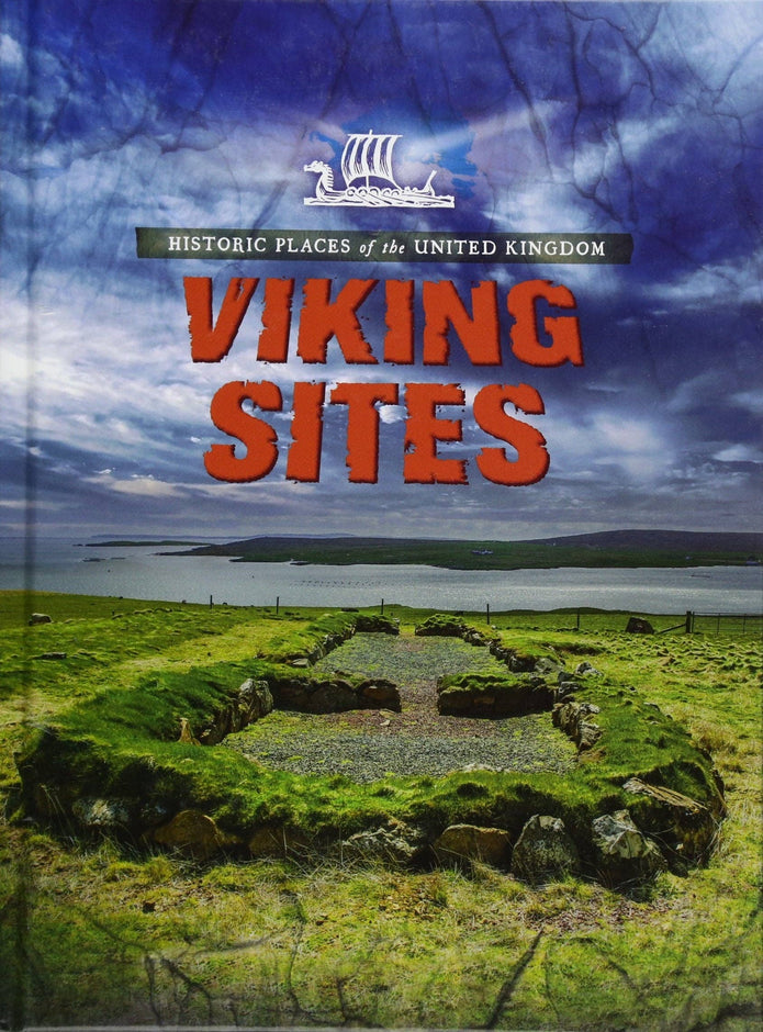 Historic UK Viking Sites - John Malam