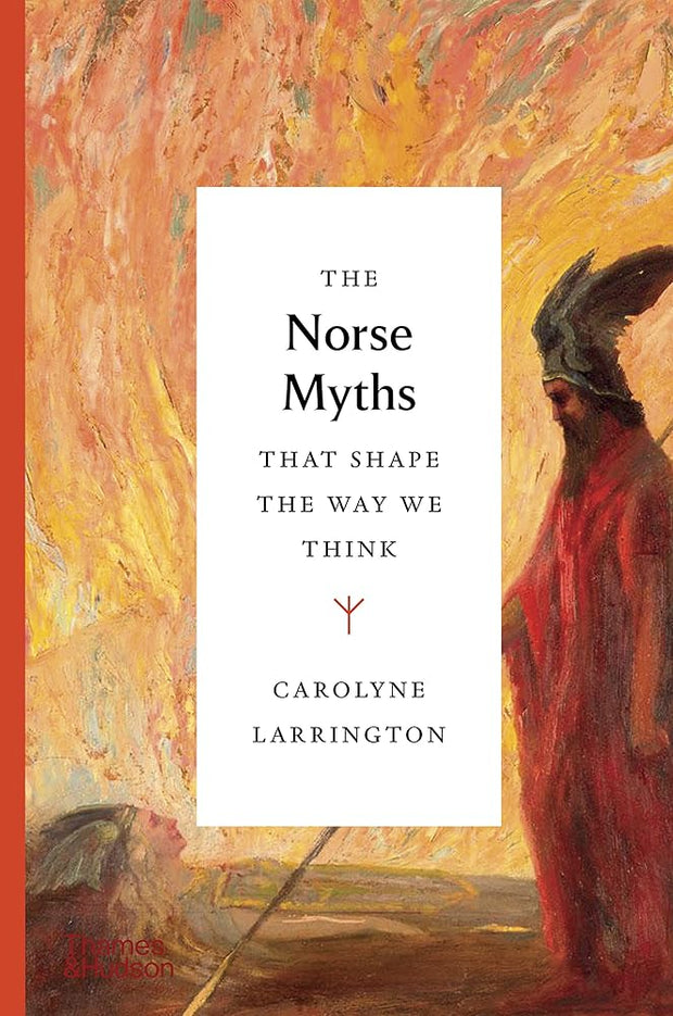 The Norse Myths That Shape the Way We Think (Myths That Shape the Way We Think, 2) cover image