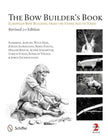 The Bow Builder's Book: European Bow Building from the Stone Age to Today cover image