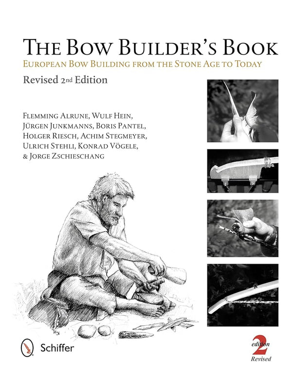 The Bow Builder's Book: European Bow Building from the Stone Age to Today cover image