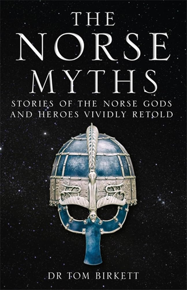 The Norse Myths: Stories of The Norse Gods and Heroes Vividly Retold cover image