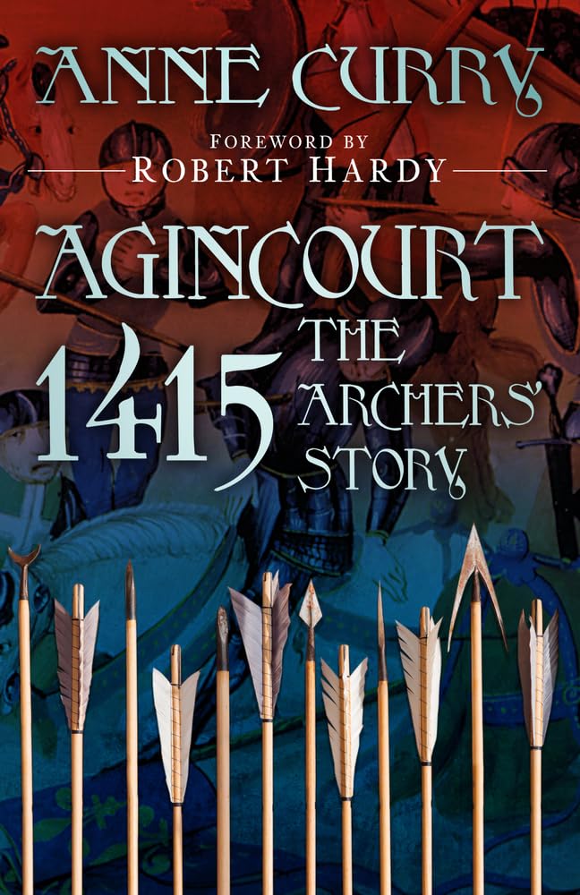 Agincourt 1415: The Archers' Story cover image