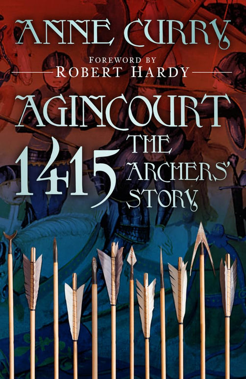 Agincourt 1415: The Archers' Story cover image