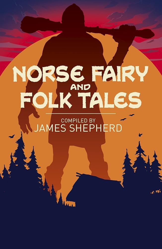 Norse Fairy & Folk Tales (Arcturus Classics, 152) cover image