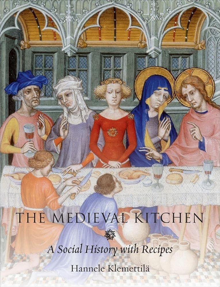 The Medieval Kitchen: A Social History with Recipes cover image