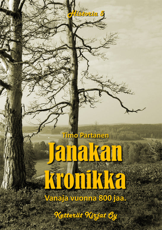 Janakan kronikka, Vanaja vuonna 800 jaa.