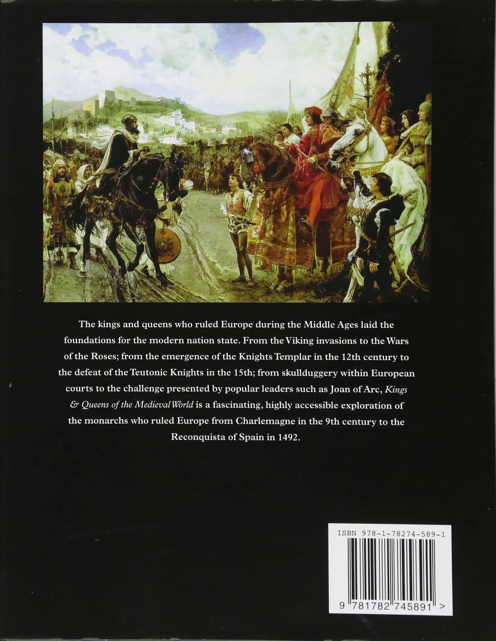 Kings and Queens of the Medieval World: From Conquerors and Exiles to Madmen and Saints - Martin J. Dougherty - Tarotpuoti