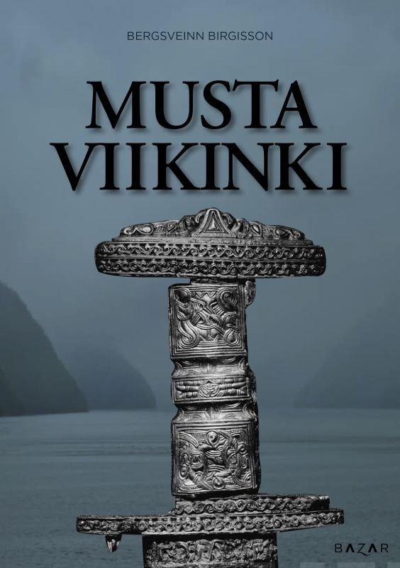 Musta viikinki - Bergsveinn Birgisson - Tarotpuoti