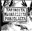 Tarinoita muinaisesta pohjolasta sarjakuvakirjat